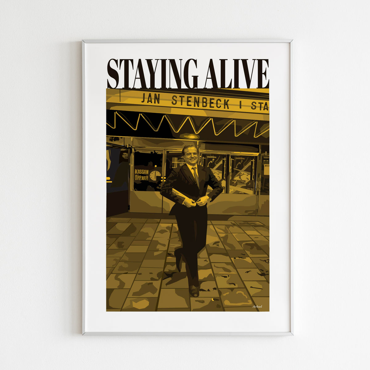 Handla Arksel Staying Alive Poster online | Smidigt och enkelt på nätet - Merchsweden |